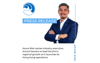 Insurance broker Azure Risk enters the Hong Kong market and appoints experienced new team