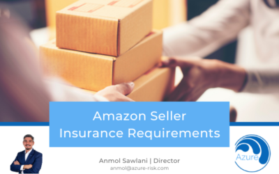 Azure Risk explains Amazon’s new seller insurance requirements